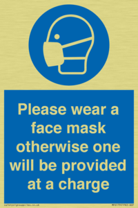 Please wear a face mask otherwise one will be provided at a charge